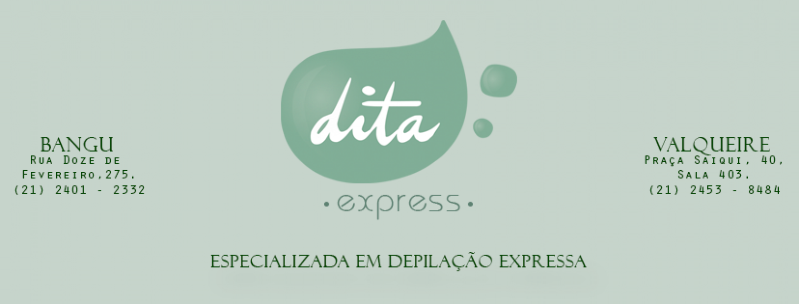 Dita Express - Vila Valqueire