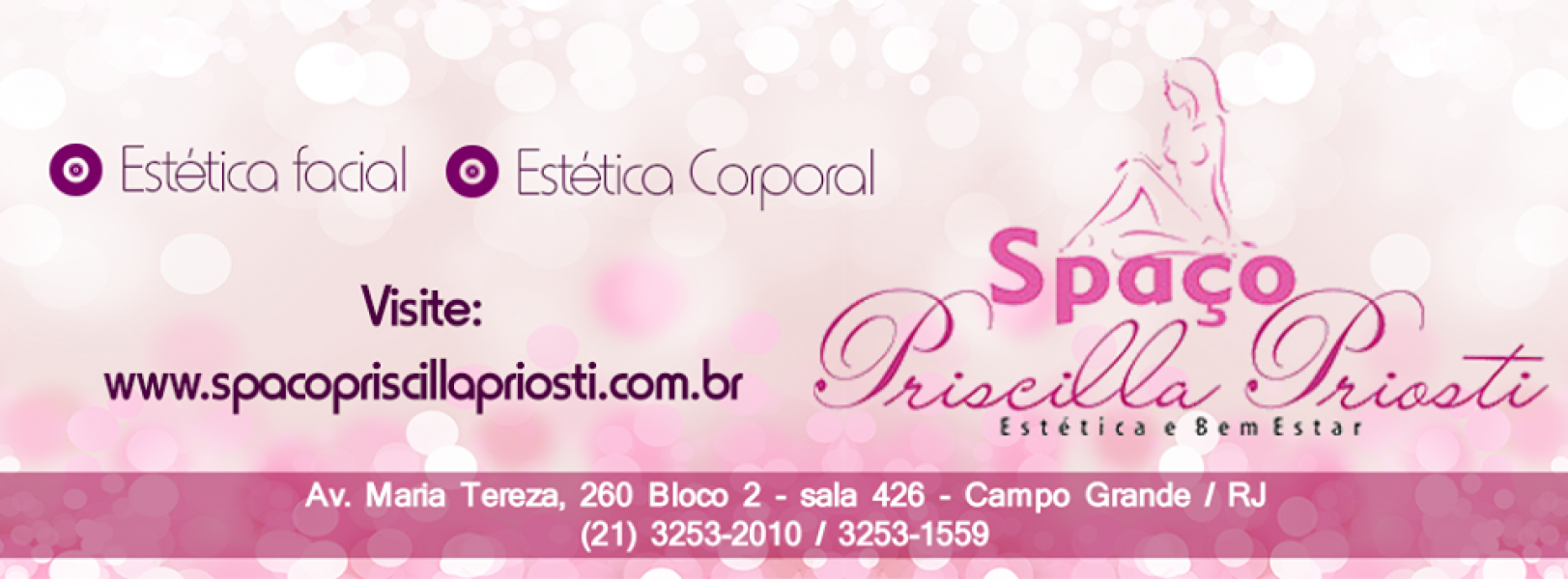 Spaço Priscilla Priosti Estética e Bem estar